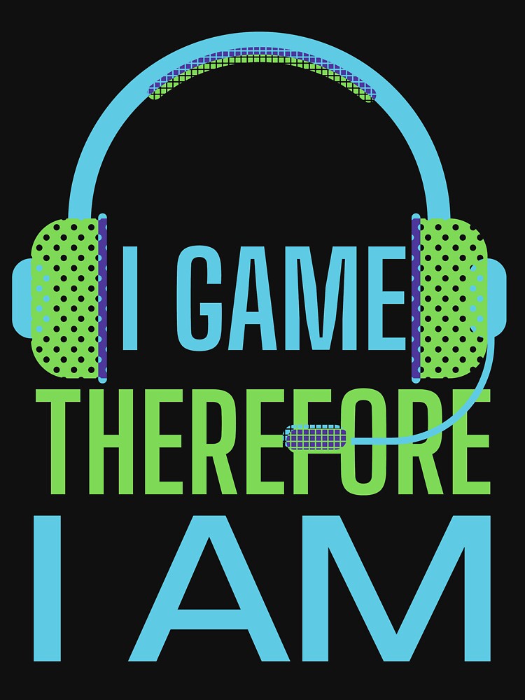 I Game Therefore I Am Green Headset by SweetAndSpice T-Shirts, Hoodie, Sweatshirt | BlankRebels.com (Image 3)