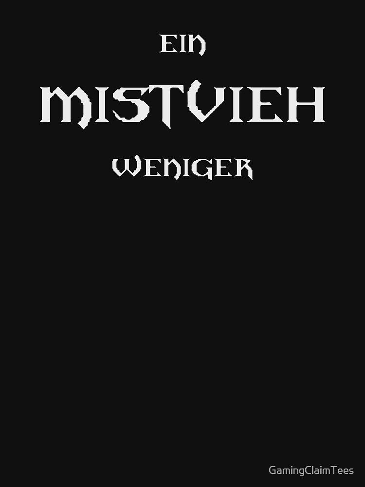 ONE MISTVIEH LESS - Gothic saying T-Shirt by GamingClaimTees Hoodie, Sweatshirt | BlankRebels.com (Image 3)