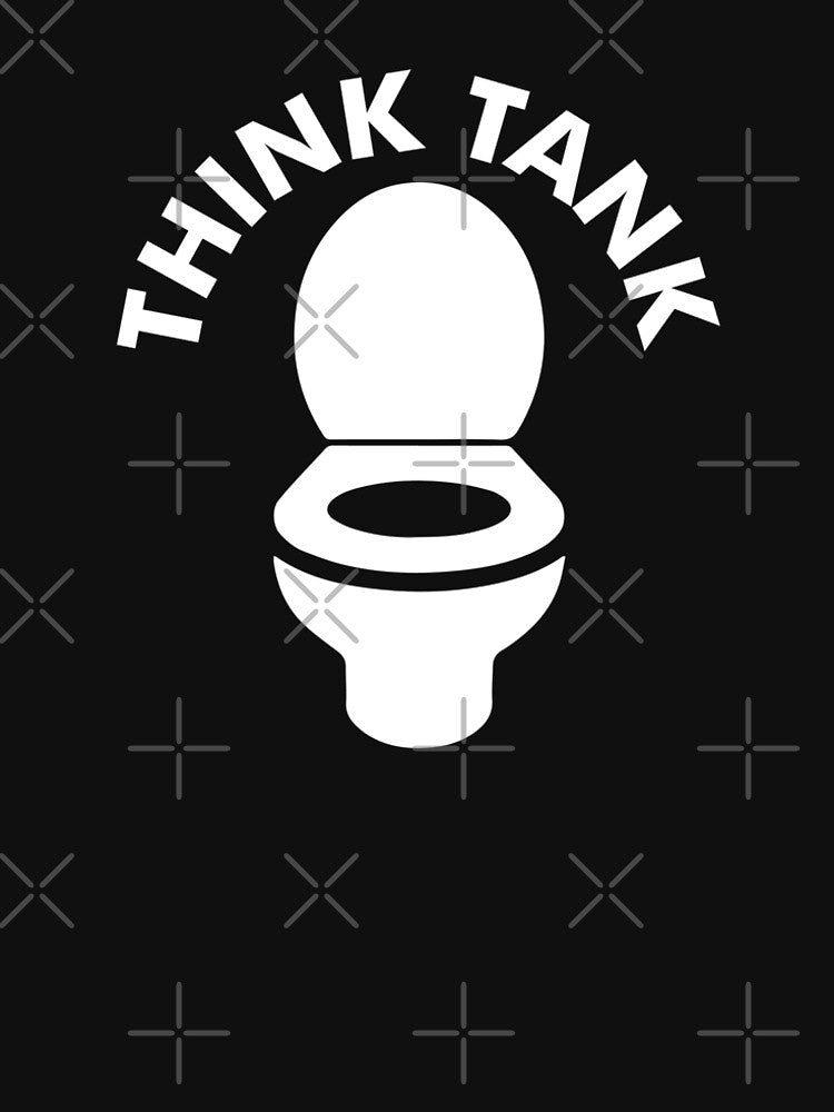 THINK TANK, COMMODE, Funny, Sarcastic Quote, Class, student life, Sticker, Hoodie, T-Shirt, text only design by... (Image 2)