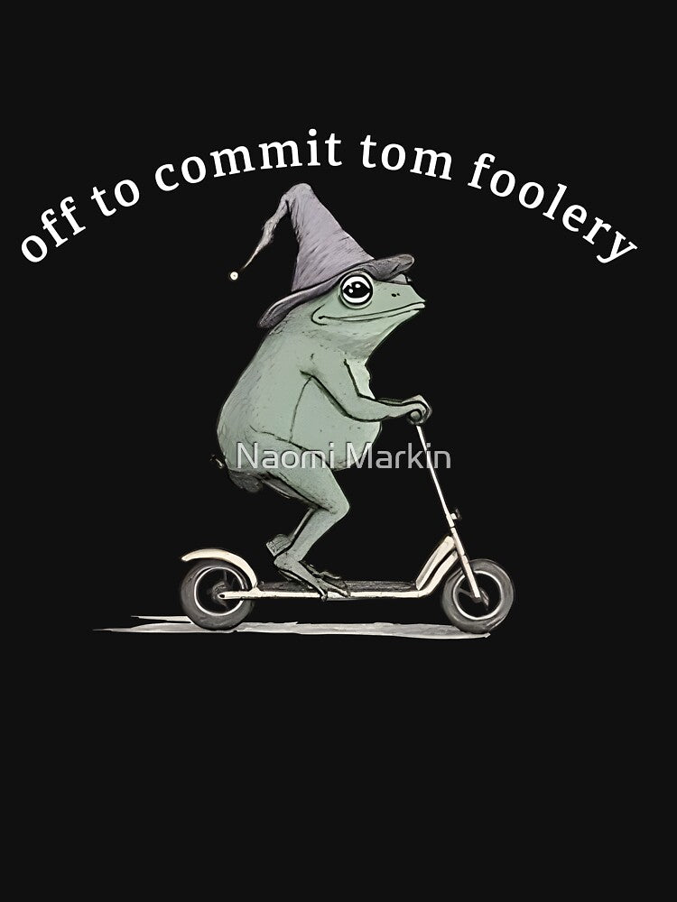 Off to Commit Tom Foolery Frog, Funny Weirdcore Sayings Unique by Naomi Markin T-Shirts, Hoodie, Sweatshirt (Image 3)