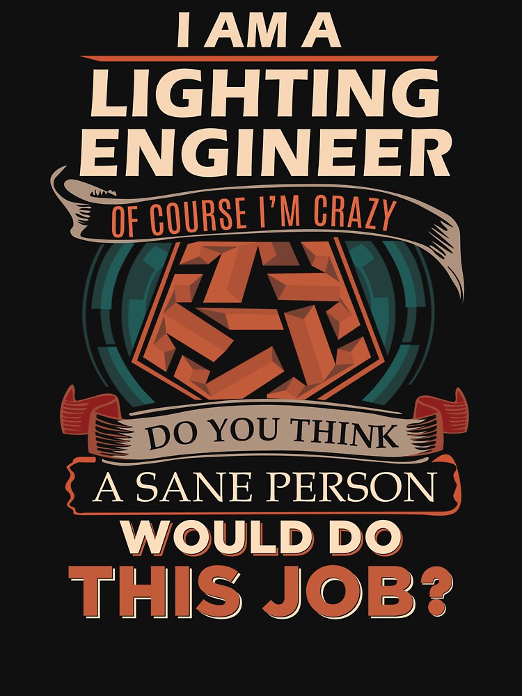 Lighting Engineer by ginawilliams39 T-Shirts, Hoodie, Sweatshirt | BlankRebels.com (Image 3)