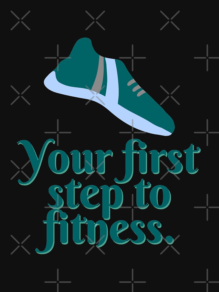 Fitness- Your first step to fitness by PurpleWay T-Shirts, Hoodie, Sweatshirt | BlankRebels.com (Image 3)