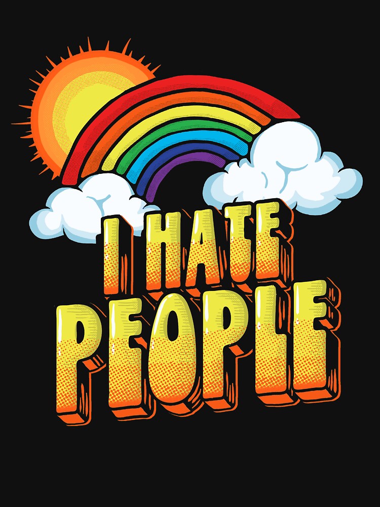 I Hate People Funny Retro Introvert Rainbow by giantstepdesign T-Shirts, Hoodie, Sweatshirt | BlankRebels.com (Image 3)