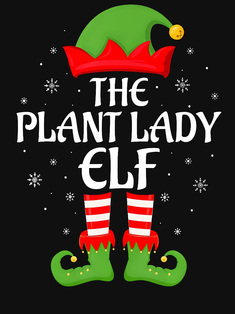 Plant Lady Elf Xmas Family Matching Elf Squad Christmas by AlanaKaren T-Shirts, Hoodie, Sweatshirt (Image 3)
