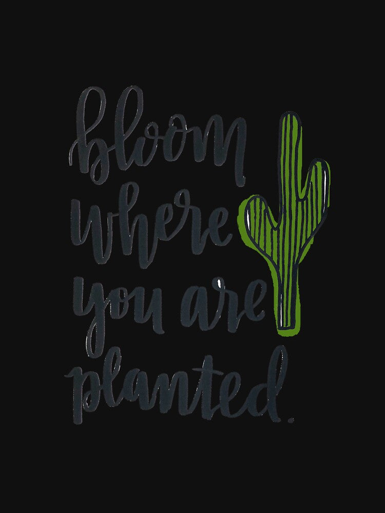 Bloom Where You Are Planted by eflynner1224 T-Shirts, Hoodie, Sweatshirt | BlankRebels.com (Image 3)