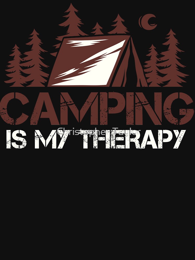 Camping Is My Therapy by Christopher Taylor T-Shirts, Hoodie, Sweatshirt | BlankRebels.com (Image 3)