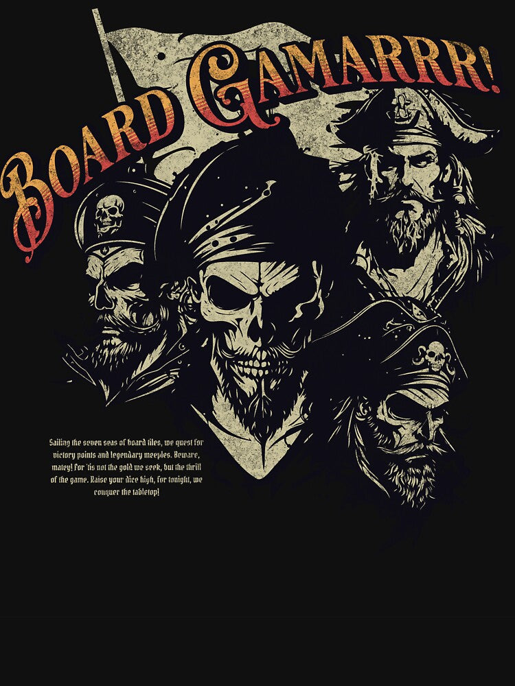 Board Gamarrr! - Board Game the Pirate's Way! by Zanda-Nerd-Shop T-Shirts, Hoodie, Sweatshirt | BlankRebels.com (Image 3)