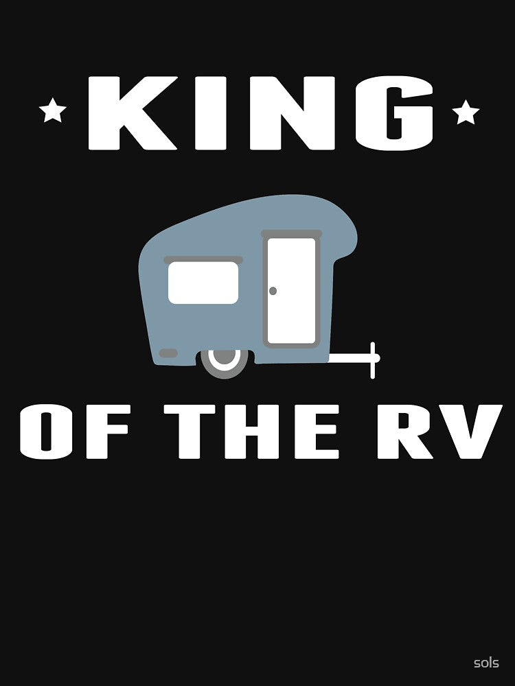 King Of The Rv Camping Gift- Funny Camping Shirt ,Camping Tees, Camp T shirt, Camping Shirt For Men and Women... (Image 3)