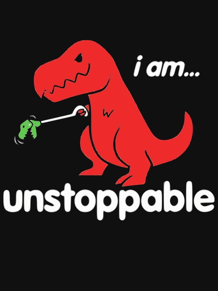I’m Unstoppable by Gonkpoke T-Shirts, Hoodie, Sweatshirt | BlankRebels.com (Image 3)