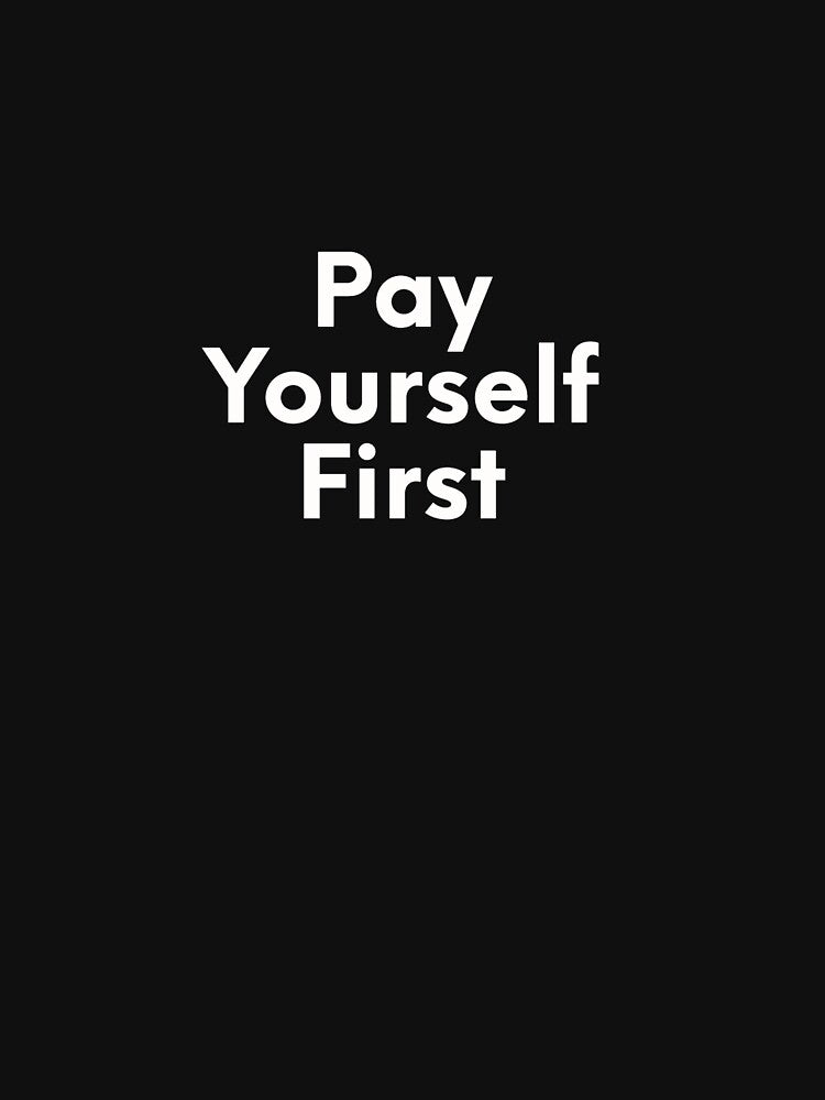 Pay Yourself First Mindset by JonasBakel T-Shirts, Hoodie, Sweatshirt | BlankRebels.com (Image 3)
