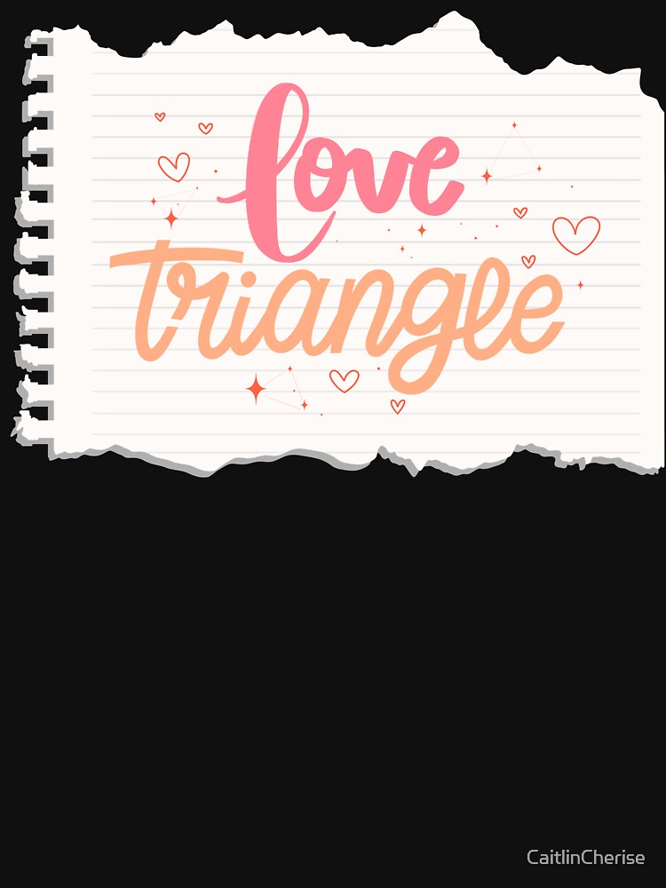 Love Triangle Romance Trope by CaitlinCherise T-Shirts, Hoodie, Sweatshirt | BlankRebels.com (Image 3)