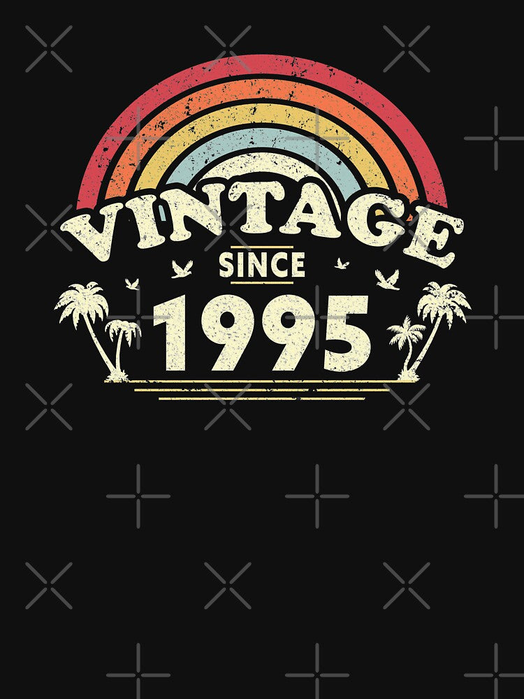 Vintage Since 1995, Birthday Gift For Men And Women, Retro Print by PackAPunch T-Shirts, Hoodie, Sweatshirt (Image 3)