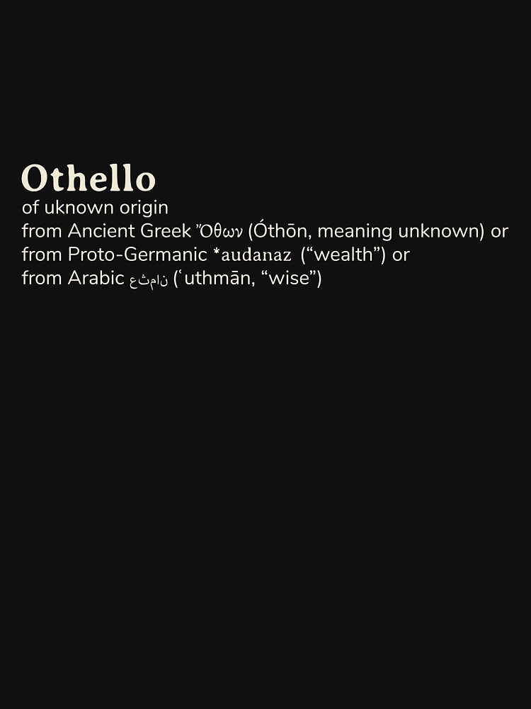 Othello name etymology by YourNameStory T-Shirts, Hoodie, Sweatshirt | BlankRebels.com (Image 3)