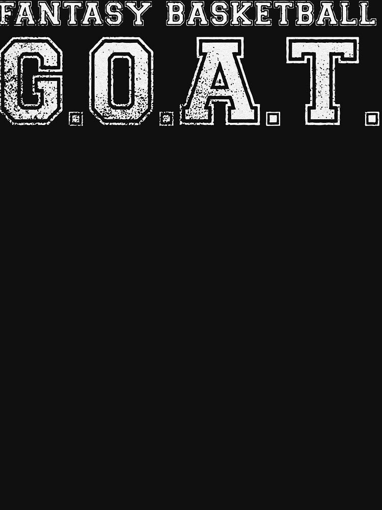 Fantasy Basketball GOAT League Champion Winner by roseleebean T-Shirts, Hoodie, Sweatshirt | BlankRebels.com (Image 3)