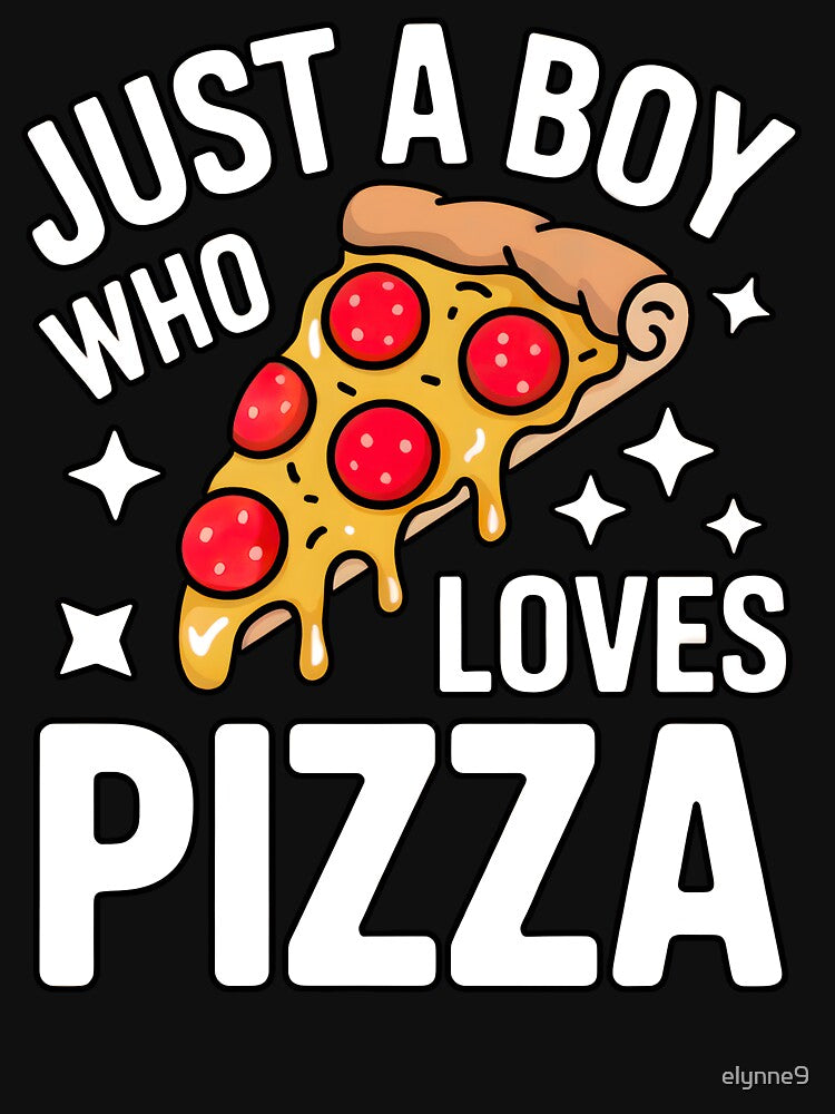 Just a Boy Who Loves Pizza: Fun Pepperoni Slice Illustration by elynne9 T-Shirts, Hoodie, Sweatshirt (Image 3)