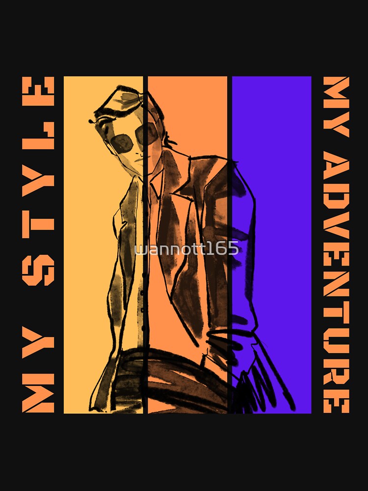 My Style My Adventure #2 by WeBe ArttoU T-Shirts, Hoodie, Sweatshirt | BlankRebels.com (Image 3)