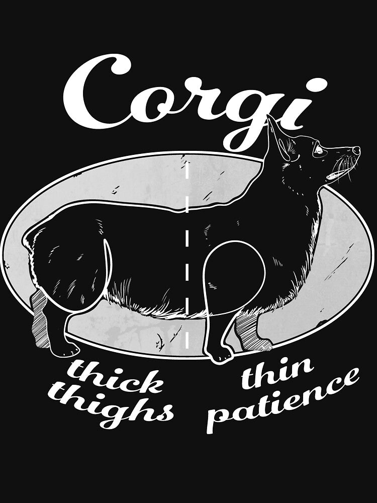 Corgi - Thick thighs ; thin patience. by hedevah T-Shirts, Hoodie, Sweatshirt | BlankRebels.com (Image 3)