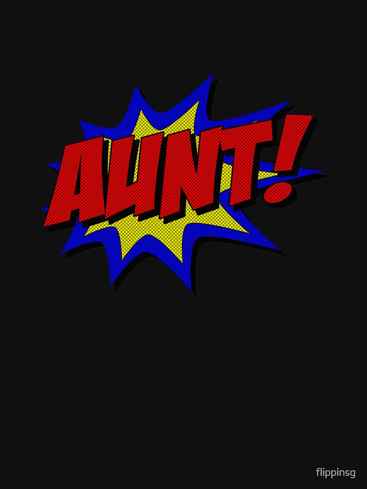Superhero Aunt by flippinsg