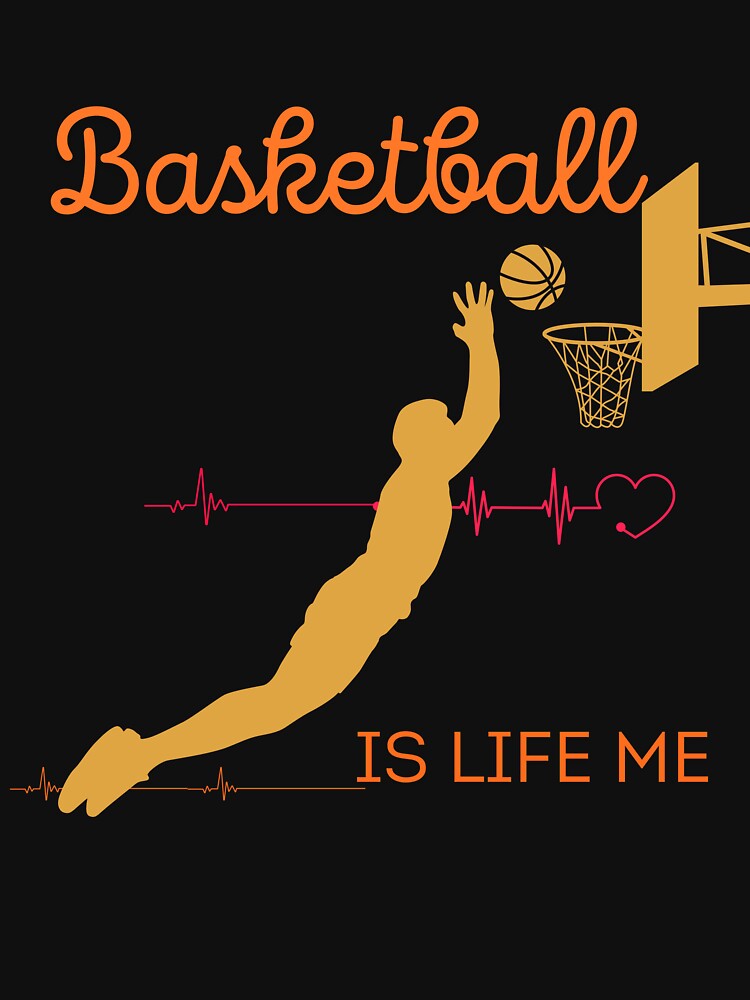 Basketball Is Life Me T-Shirts by paknapat Hoodie, Sweatshirt | BlankRebels.com (Image 3)