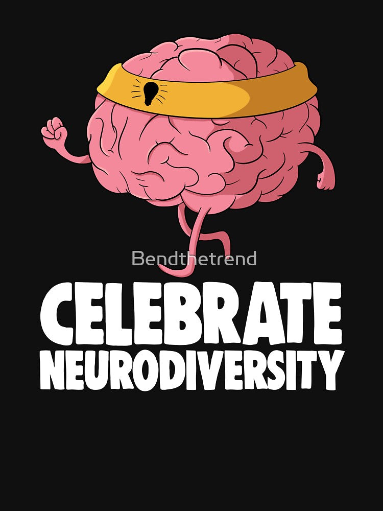 Celebrate Neuro-Diversity by Bendthetrend
