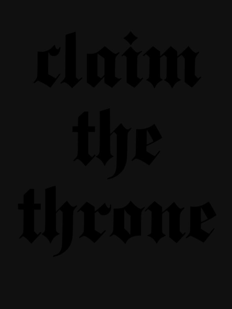 Claim the Throne Motivational Quote – Minimal Typography Design by Crownvibes T-Shirts, Hoodie, Sweatshirt (Image 3)