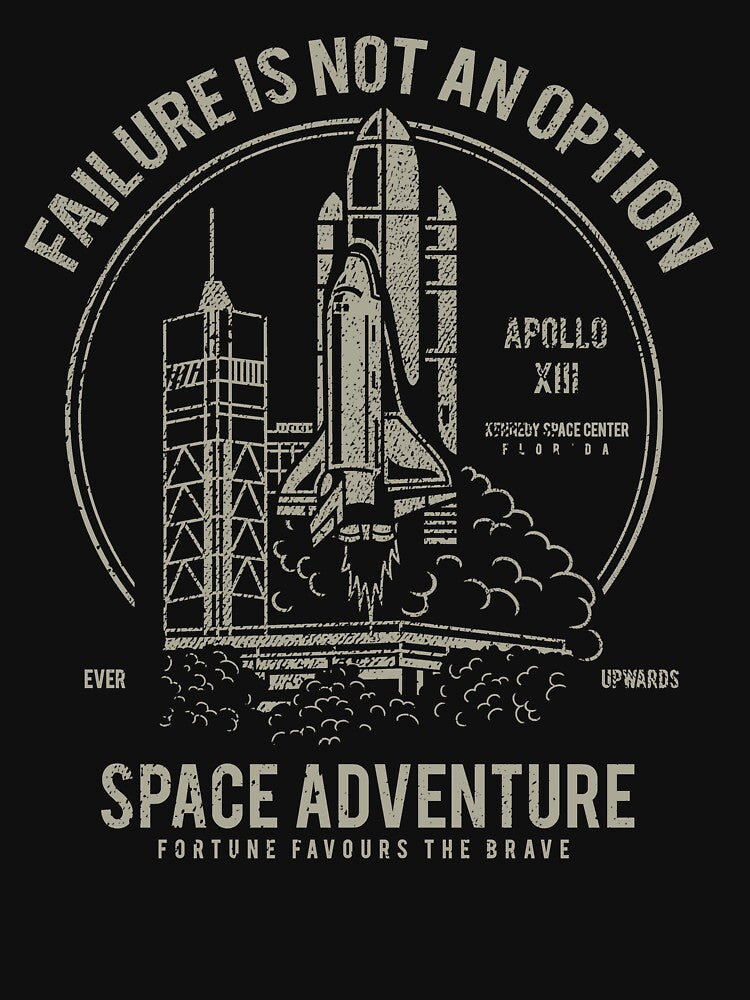Space Adventure Failure is Not a Option by lunegreiros T-Shirts, Hoodie, Sweatshirt | BlankRebels.com (Image 3)