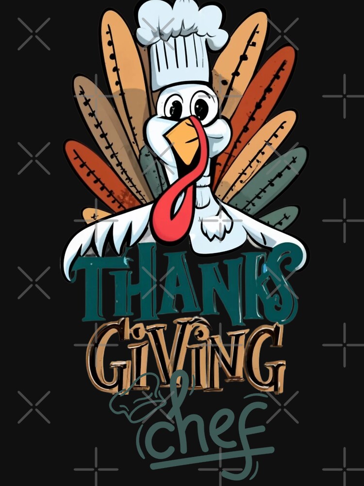 Turkey Happy Thanksgiving Chef by ArtFeverShop T-Shirts, Hoodie, Sweatshirt | BlankRebels.com (Image 3)