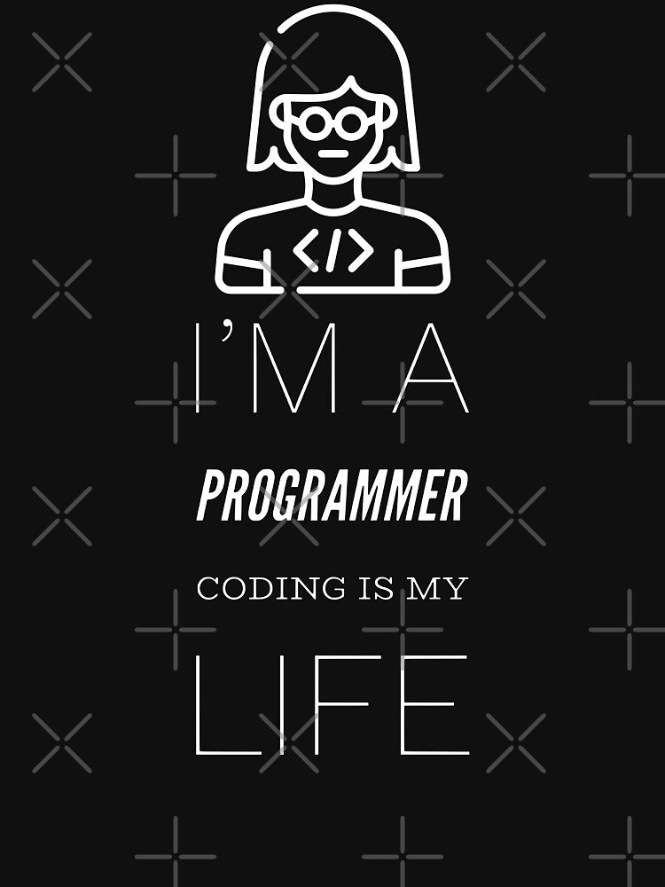 I'm A Programmer Coding Is My Life (white) by Stornu2Ruedas T-Shirts, Hoodie, Sweatshirt | BlankRebels.com (Image 3)