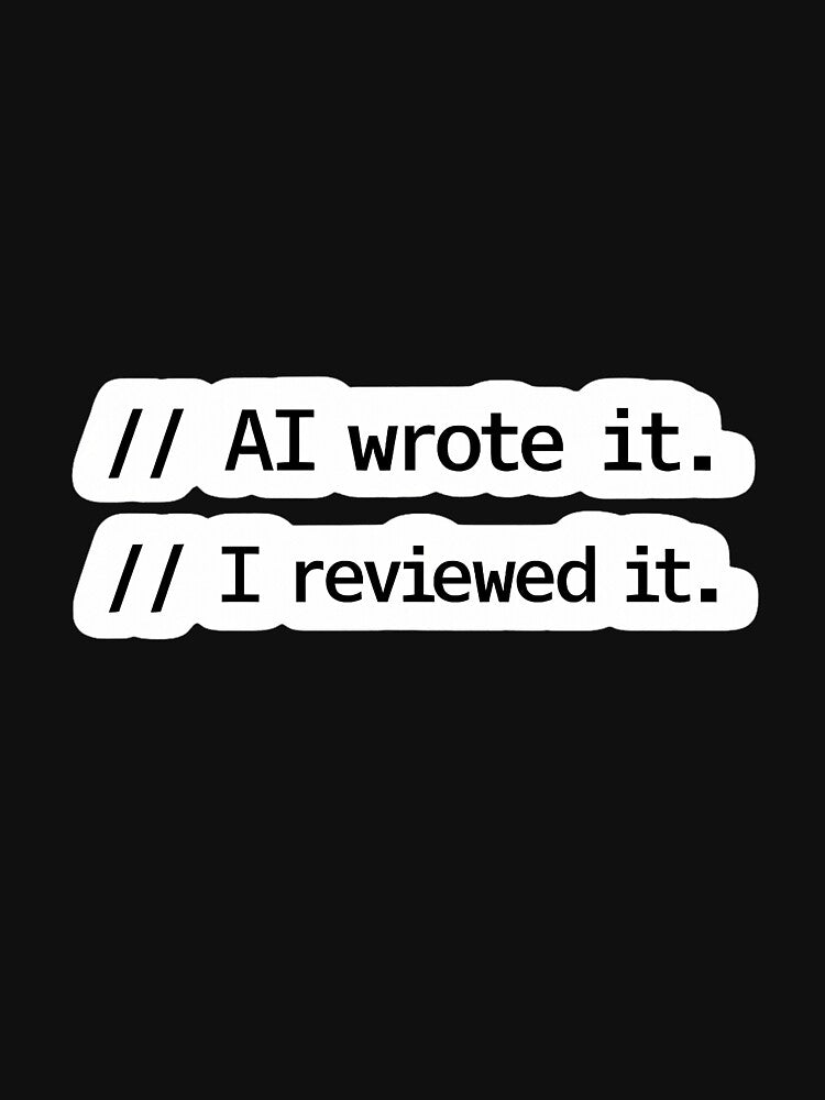 AI wrote it. I reviewed it. – Minimal developer humor by Hosharu Gaming T-Shirts, Hoodie, Sweatshirt (Image 3)