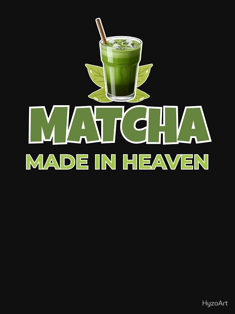 Matcha Made in Heaven – Matcha Lover Shirt | Green Tea Aesthetic Tee | Funny Coffee Gift by HyzoArt Hoodie,... (Image 3)