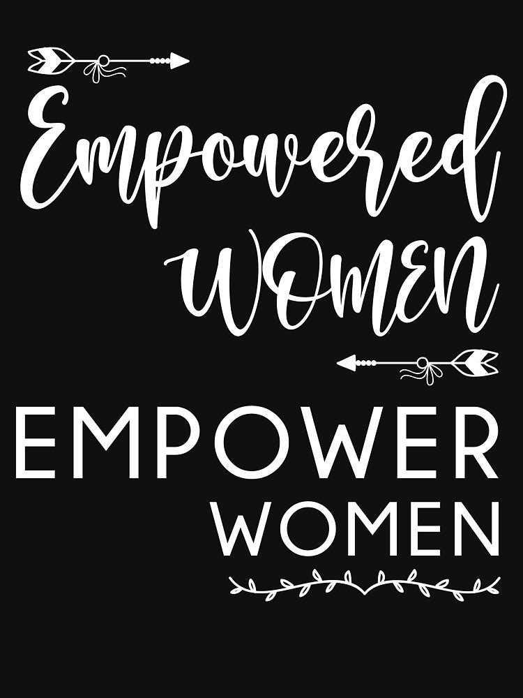 Empowered Women by Zmunki T-Shirts, Hoodie, Sweatshirt | BlankRebels.com (Image 3)