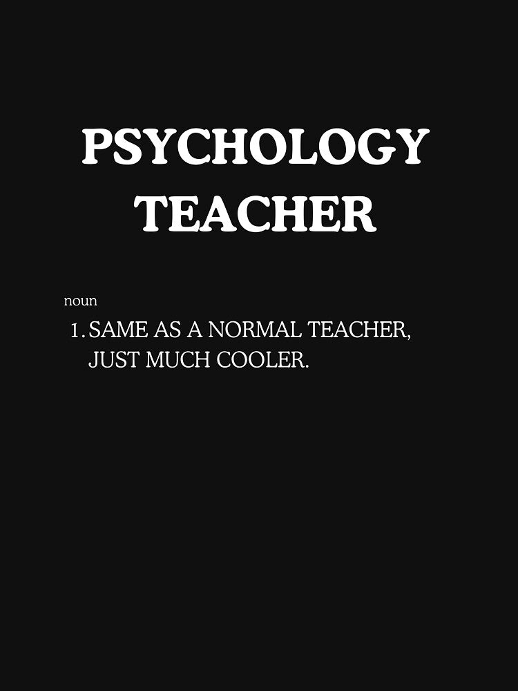 "Cool Psychology Teacher" Tee Shirt by work-at-tire Hoodie, Sweatshirt | BlankRebels.com (Image 3)