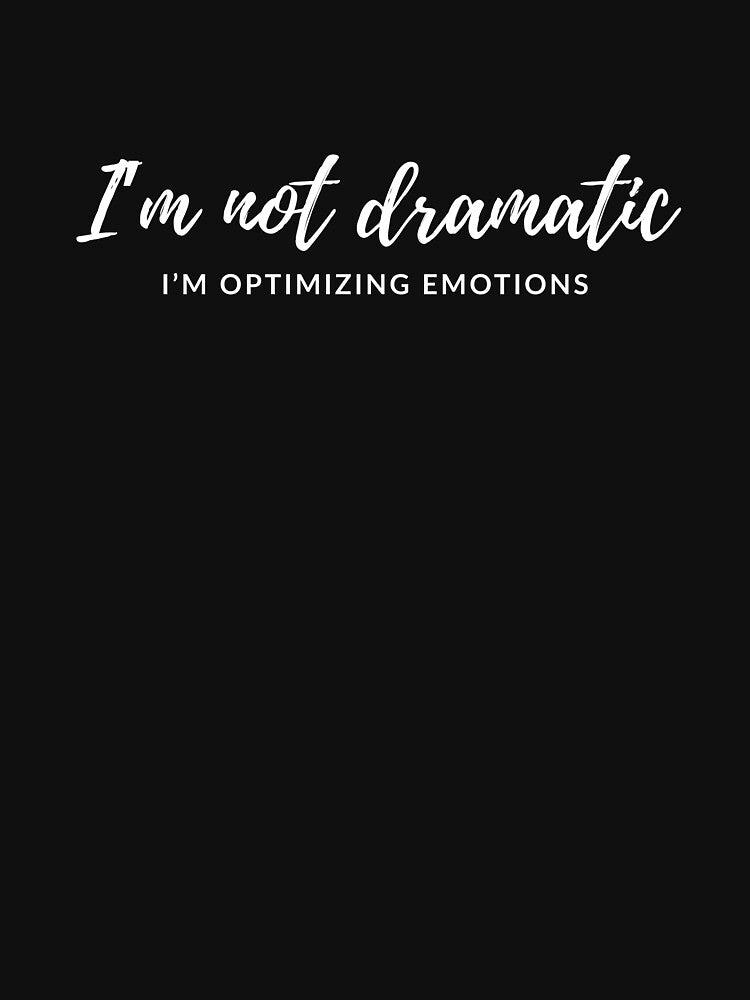 I’m Not Dramatic, Style That Speaks Louder Than Words by JokeAndStyle