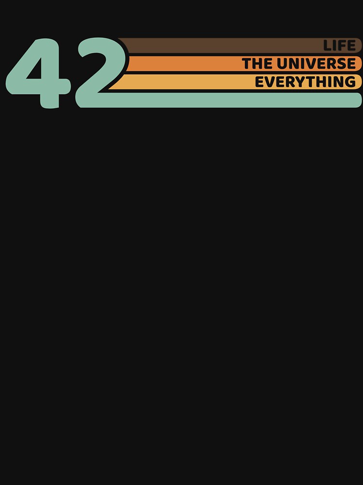 42 the answer to life the universe and everything by Hamsatshirt T-Shirts, Hoodie, Sweatshirt | BlankRebels.com (Image 3)