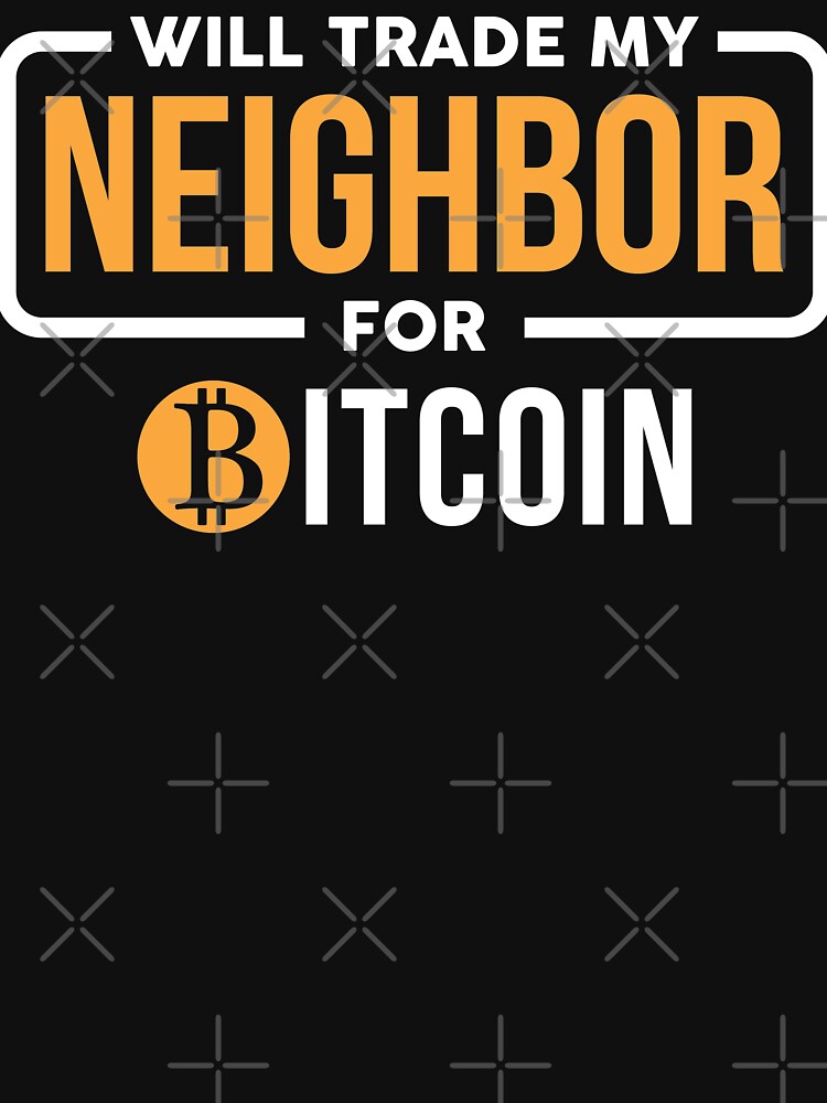 Will Trade My Neighbor by spacedowl T-Shirts, Hoodie, Sweatshirt | BlankRebels.com (Image 3)