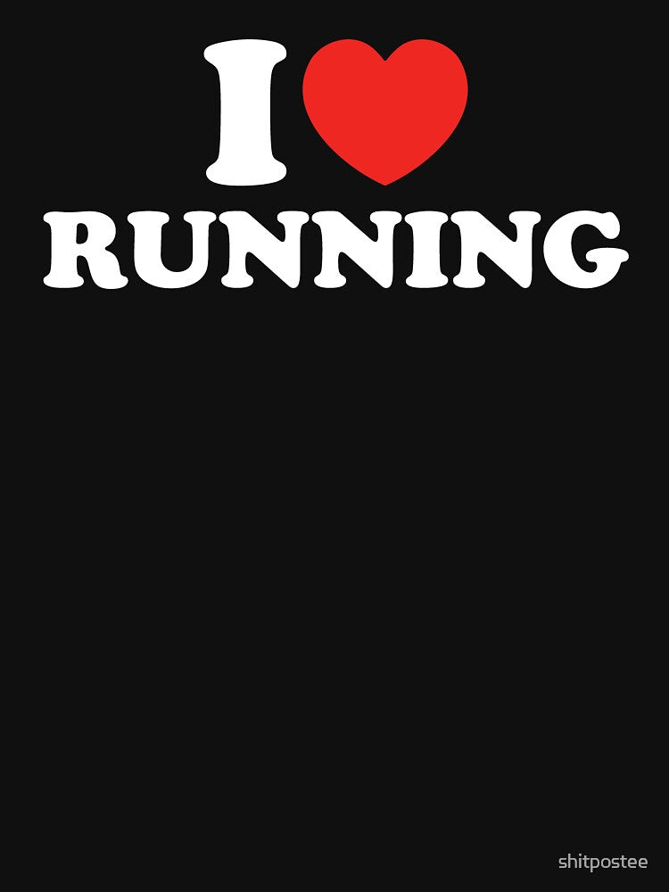 I Love Running by shitpostee T-Shirts, Hoodie, Sweatshirt | BlankRebels.com (Image 3)