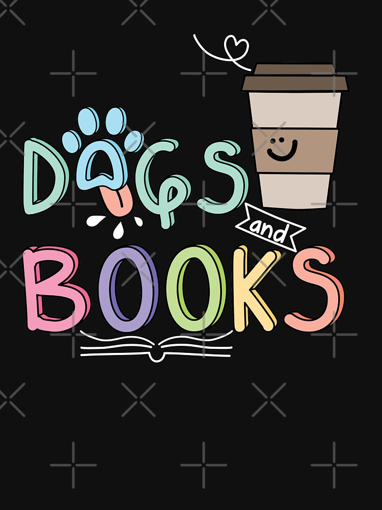 Dogs Books and Coffee Quote by TheBrightInk T-Shirts, Hoodie, Sweatshirt | BlankRebels.com (Image 3)