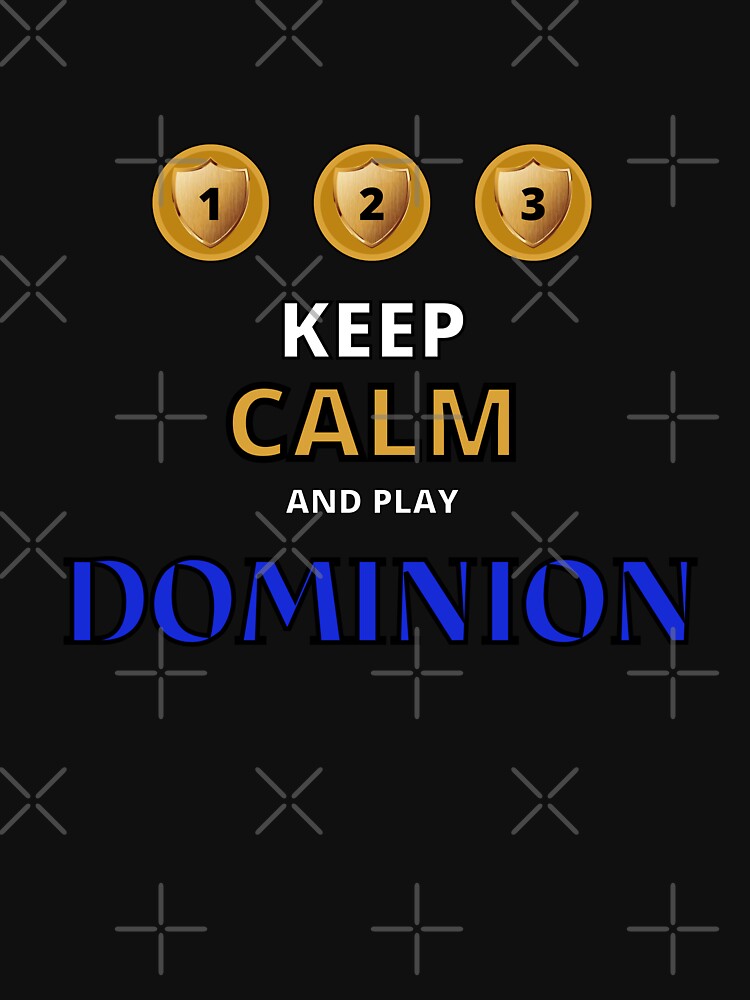 Keep Calm | Dominion Tabletop Game | Strategy Board Game by NerdyByDesign T-Shirts, Hoodie, Sweatshirt (Image 3)