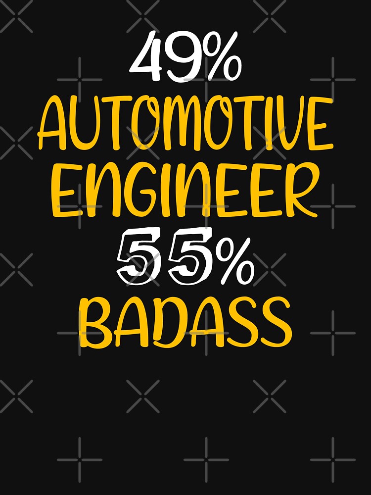 Shirt Automotive Engineer Automotive Engineer Automotive Engineer Automotive Engineer T-Shirts, Hoodie, Sweatshirt