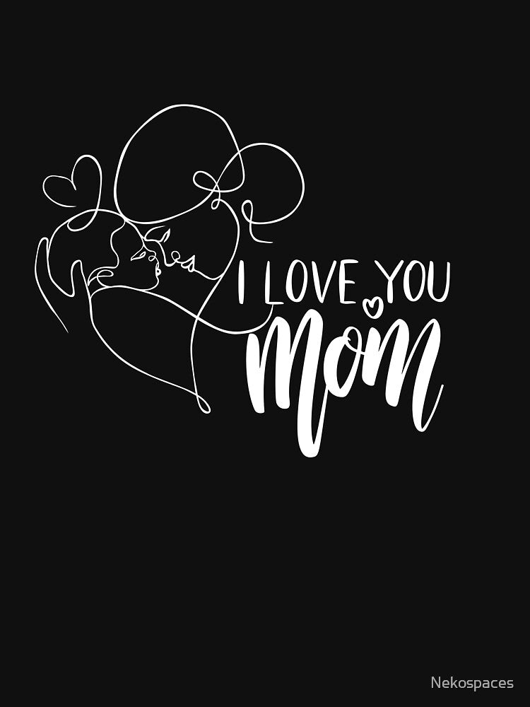 I love you mom by Nekospaces T-Shirts, Hoodie, Sweatshirt | BlankRebels.com (Image 3)