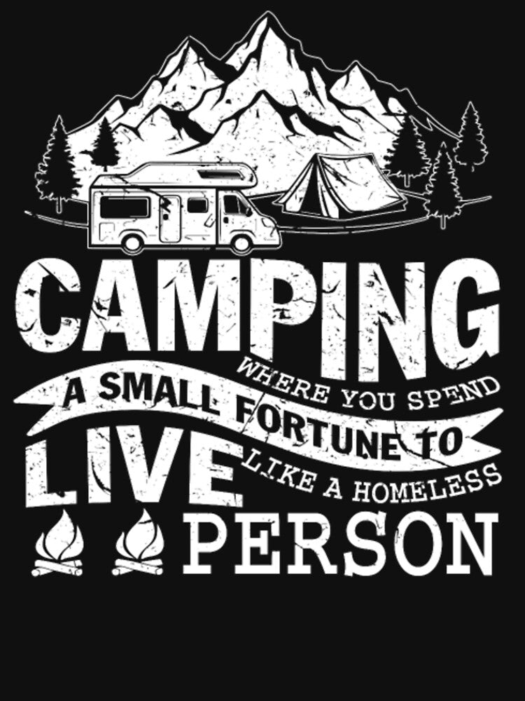 Camping fortune live person by Clavitaps T-Shirts, Hoodie, Sweatshirt | BlankRebels.com (Image 3)