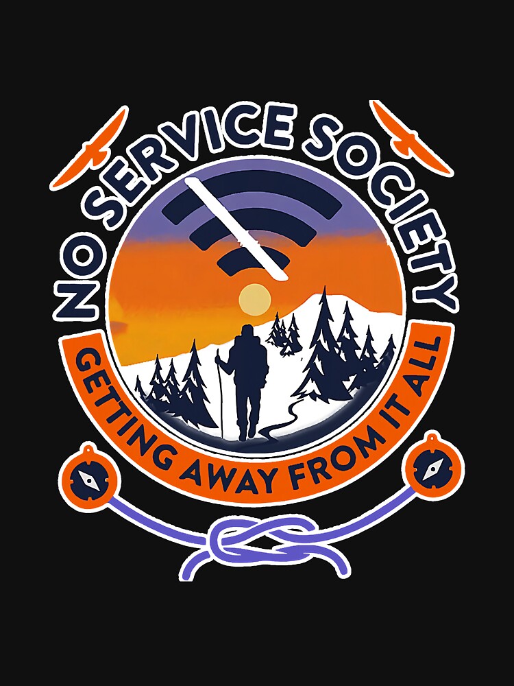No Service Society Getting Away Go by BundlerVq T-Shirts, Hoodie, Sweatshirt | BlankRebels.com (Image 3)