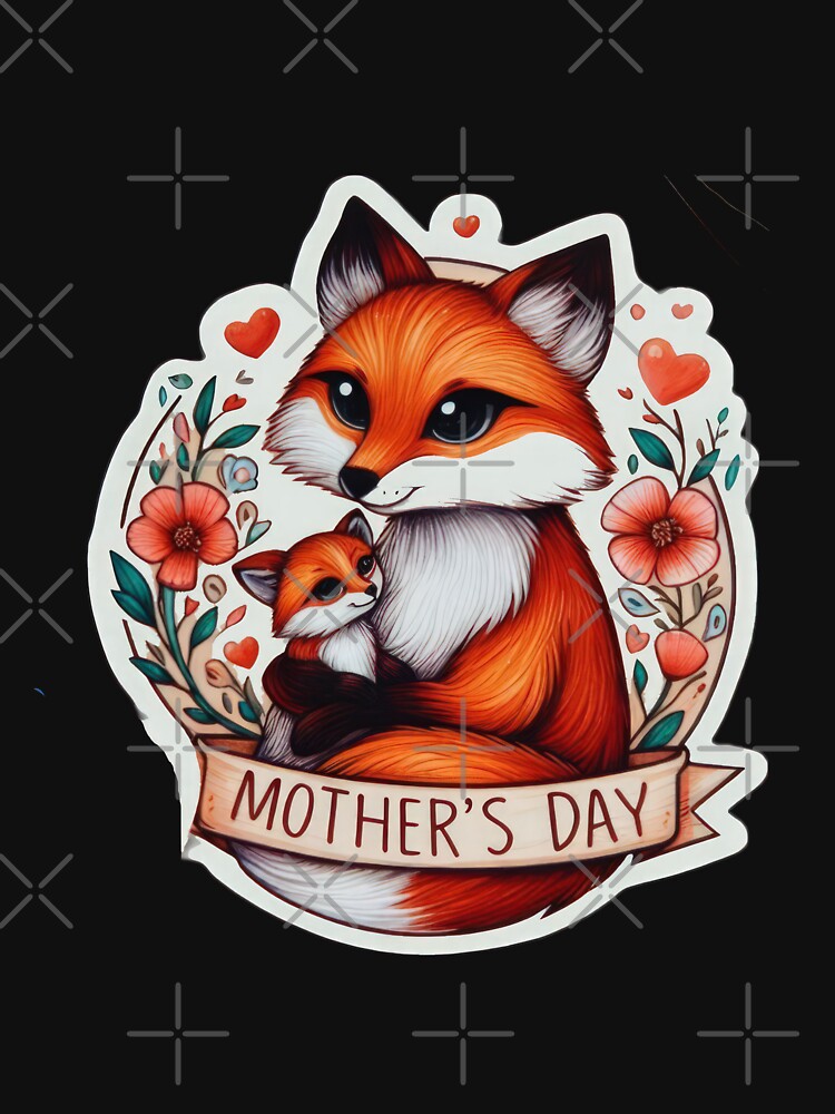 fox  Mothers Day animal  Sticker by Expressions-Sel T-Shirts, Hoodie, Sweatshirt | BlankRebels.com (Image 3)