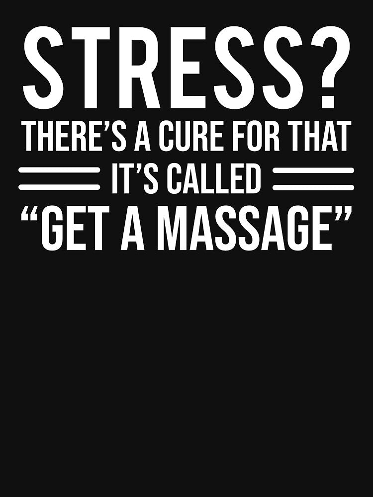 Stress Cure Get A Massage Therapist Gift T-shirt by zcecmza Hoodie, Sweatshirt | BlankRebels.com (Image 3)