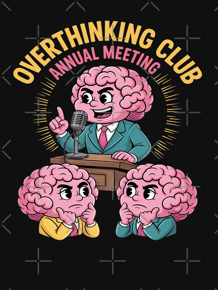 Overthinking Club Annual Meeting Neuro Brain Meeting by FndPardaL T-Shirts, Hoodie, Sweatshirt | BlankRebels.com (Image 3)