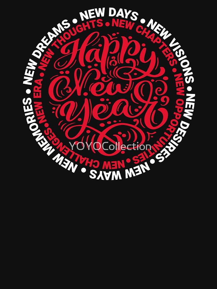 Happy New Year by YOYOCollection T-Shirts, Hoodie, Sweatshirt | BlankRebels.com (Image 3)