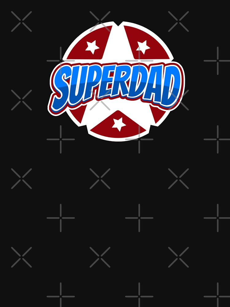 SUPERDAD by JienChan26 T-Shirts, Hoodie, Sweatshirt | BlankRebels.com (Image 3)