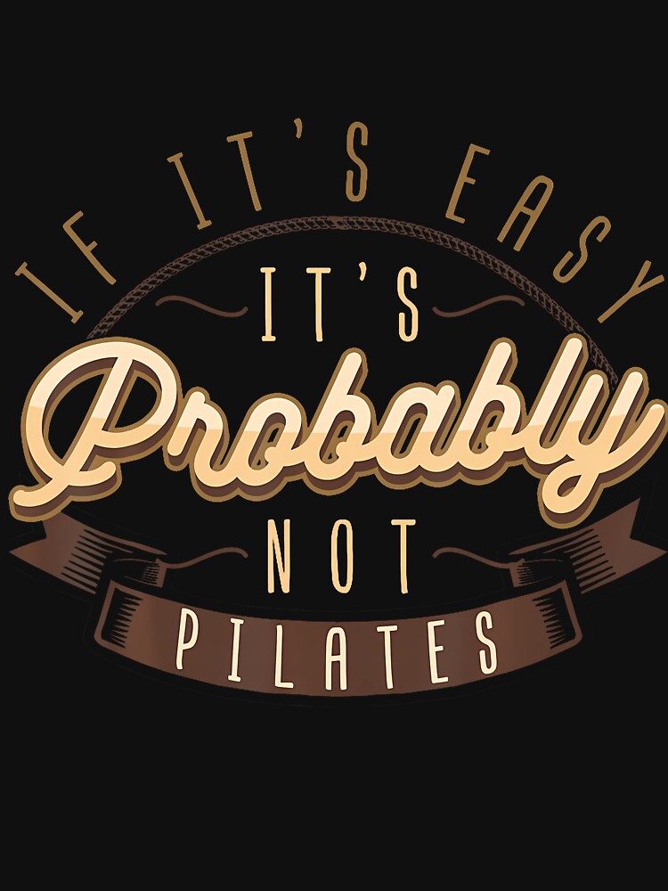 Funny Pilates Workout Exercise Fitness Yoga Pilates Lover by KristinTara T-Shirts, Hoodie, Sweatshirt (Image 3)