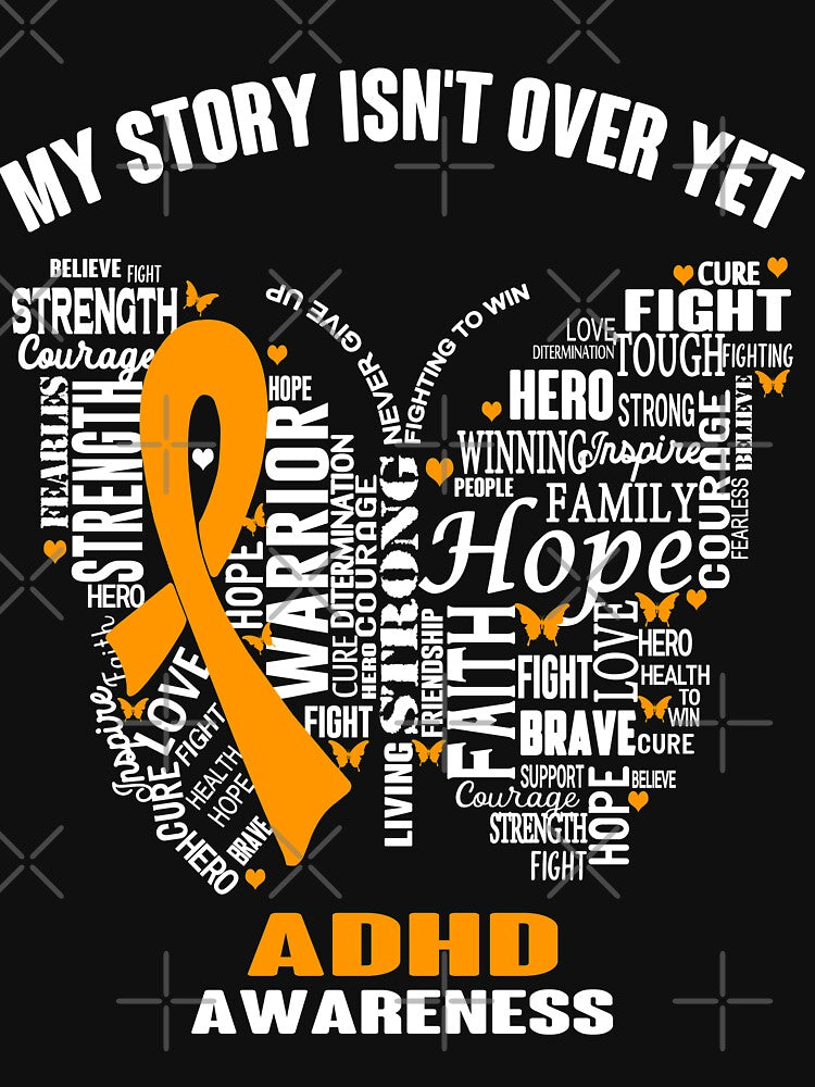 My Story Isn't Over Yet ADHD Awareness by RidnerStore T-Shirts, Hoodie, Sweatshirt | BlankRebels.com (Image 2)
