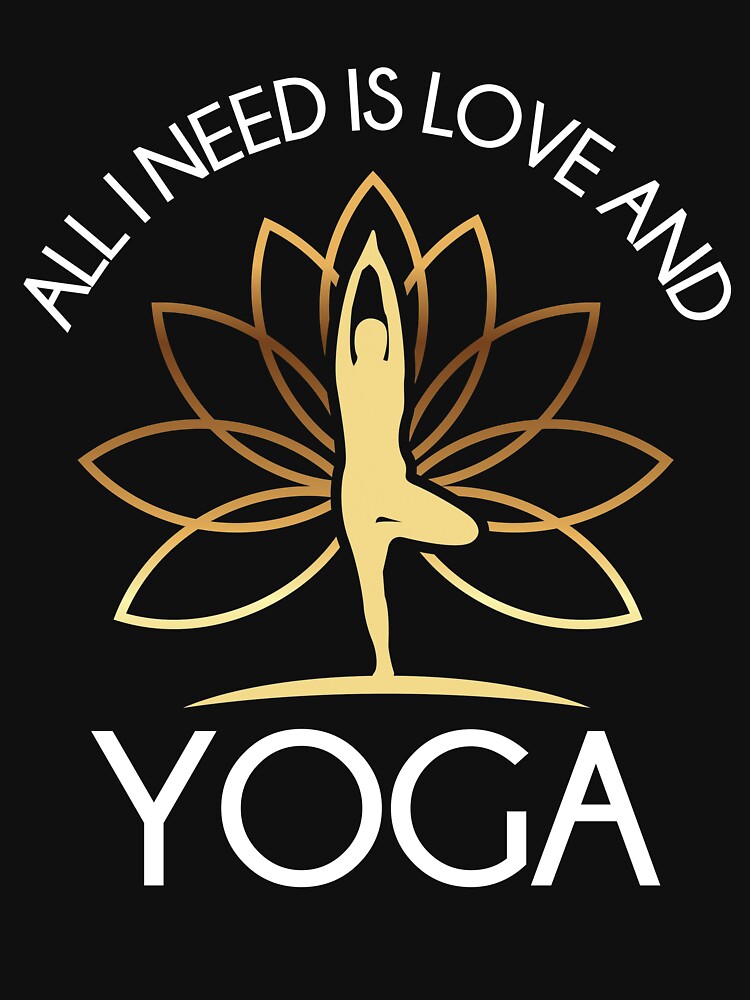 All I Need Is Love And Yoga by Zmunki T-Shirts, Hoodie, Sweatshirt | BlankRebels.com (Image 3)